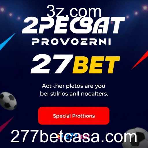 Apostas e Estratégias Modernas: 277bet no Mundo dos Jogos